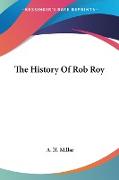 The History Of Rob Roy