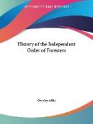 History of the Independent Order of Foresters