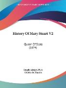 History Of Mary Stuart V2