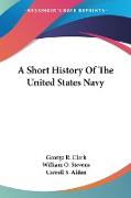 A Short History Of The United States Navy