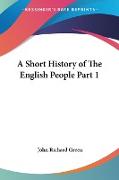 A Short History of The English People Part 1