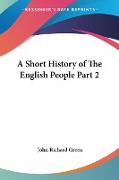 A Short History of The English People Part 2