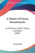 A History Of Dover, Massachusetts