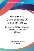 Memoirs And Correspondence Of Mallet Du Pan V2