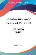 A Modern History Of The English People V2