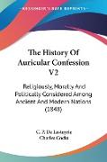 The History Of Auricular Confession V2