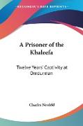 A Prisoner of the Khaleefa