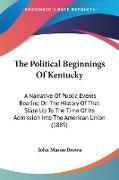 The Political Beginnings Of Kentucky