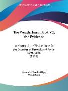 The Wedderburn Book V2, the Evidence