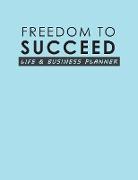 Freedom To Succeed