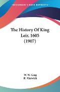 The History Of King Leir, 1605 (1907)