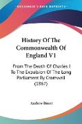 History Of The Commonwealth Of England V1