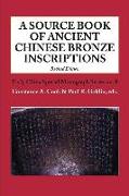 A Source Book of Ancient Chinese Bronze Inscriptions (Revised Edition)