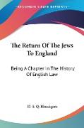 The Return Of The Jews To England