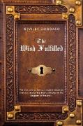 Neville Goddard The Wish Fulfilled