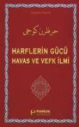 Harflerin Gücü Havas ve Vefk Ilmi