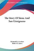 The Story Of Siena And San Gimignano