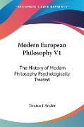 Modern European Philosophy V1