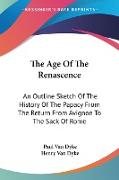 The Age Of The Renascence