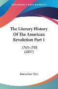 The Literary History Of The American Revolution Part 1