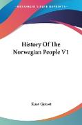 History Of The Norwegian People V1