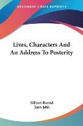 Lives, Characters And An Address To Posterity