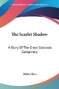 The Scarlet Shadow