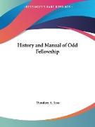 History and Manual of Odd Fellowship