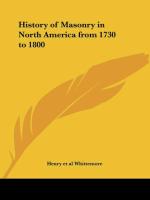 History of Masonry in North America from 1730 to 1800