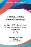 Genung, Ganong, Ganung Genealogy