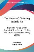 The History Of Painting In Italy V2
