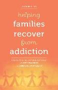 Helping Families Recover from Addiction