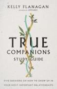 True Companions Study Guide