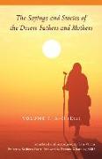 The Sayings and Stories of the Desert Fathers and Mothers, Volume 1: Volume 1, A-H (Eta)
