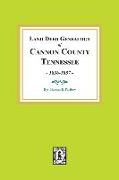 Land Deed Genealogy of Cannon County, Tennessee, 1836-1857