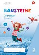 BAUSTEINE Sprachbuch 2. Übungsheft 2 GS Grundschrift