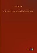 The Safety Curtain and Other Stories