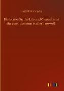 Discourse On the Life and Character of the Hon. Littleton Waller Tazewell