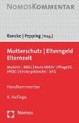 Mutterschutz - Elterngeld - Elternzeit