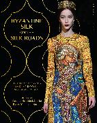Byzantine Silk on the Silk Roads