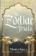 The Zodiac Trials