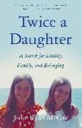 Twice a Daughter