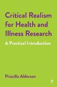 Critical Realism for Health and Illness Research