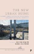 New Urban Ruins