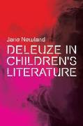 Deleuze in Children's Literature