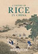 A History of Rice in China