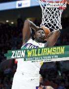 Zion Williamson: Basketball's Rising Star