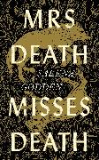 Mrs Death Misses Death