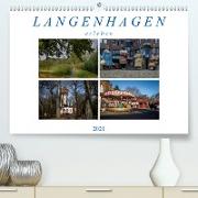 Langenhagen erleben (Premium, hochwertiger DIN A2 Wandkalender 2021, Kunstdruck in Hochglanz)