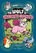 The Wolf in Unicorn's Clothing: A Graphic Novel